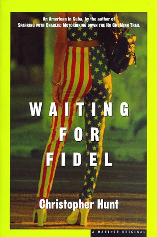 Imagen de archivo de Waiting for Fidel a la venta por Booketeria Inc.