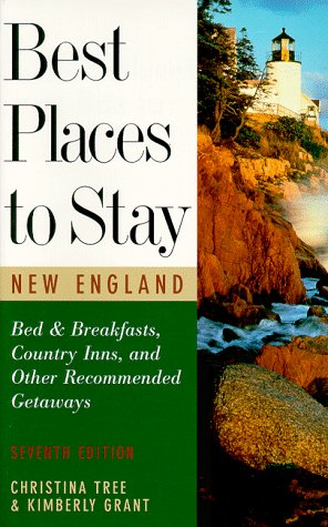 Stock image for Best Places to Stay in New England (7th ed) for sale by More Than Words