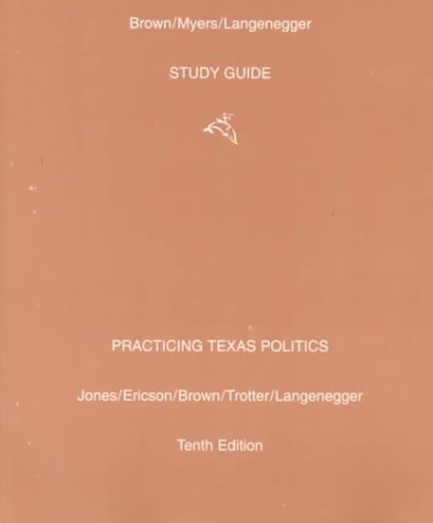 Imagen de archivo de Practicing Texas Politics a la venta por HPB Inc.