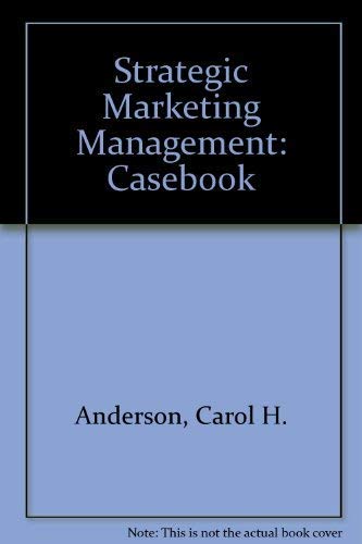 Stock image for Strategic Marketing Management Cases for sale by Better World Books
