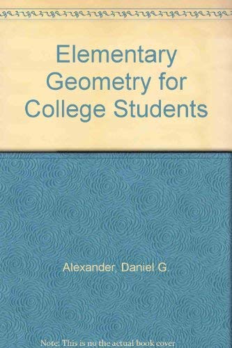 Stock image for Elementary Geometry for College Students for sale by SecondSale