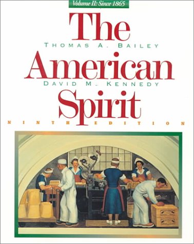 Beispielbild fr The American Spirit, Volume 2: Since 1865 zum Verkauf von Wonder Book