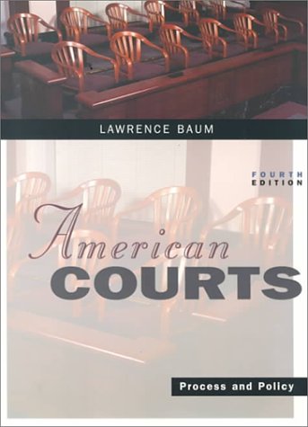 9780395871058: American Courts: Process and Policy