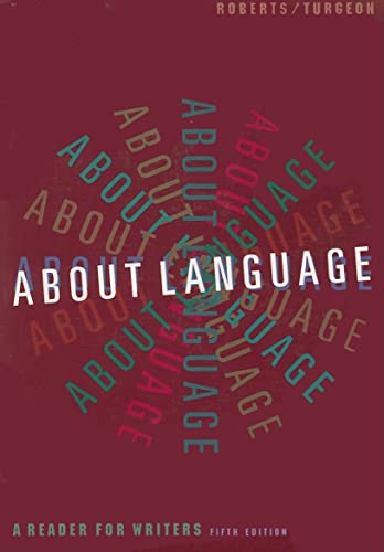 Imagen de archivo de About Language : A Reader for Writers a la venta por Better World Books