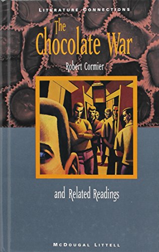 9780395874790: Holt McDougal Library, Middle School with Connections: Individual Reader the Chocolate War 1998: Mcdougal Littell Literature Connections