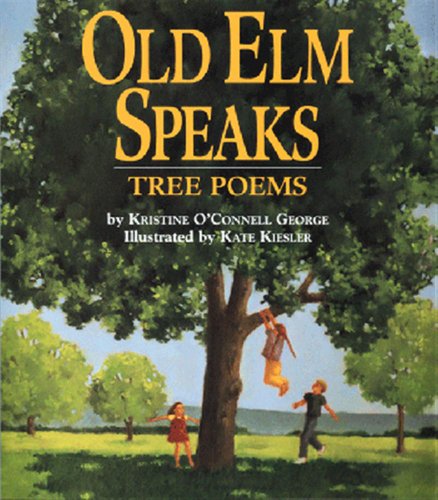 Beispielbild fr Old Elm Speaks: Tree Poems zum Verkauf von SecondSale