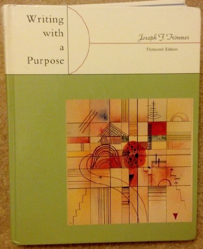 Imagen de archivo de Writing with a Purpose a la venta por Better World Books