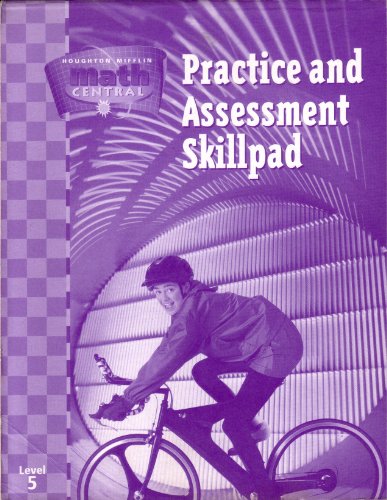 Beispielbild fr Houghton Mifflin Math Central Practice and Assessment Skillpad [Paperback] by zum Verkauf von Nationwide_Text