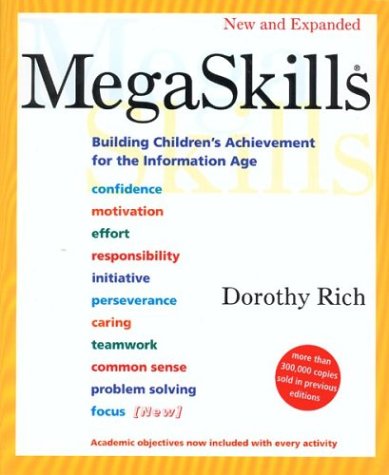 Megaskills: Building Children's Achievement for the Information Age