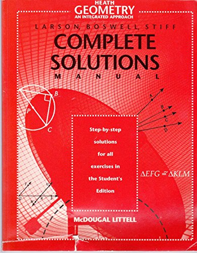 Stock image for Heath Geometry, An Integrated Approach: Complete Solutions Manual (1998 Copyright) for sale by ~Bookworksonline~