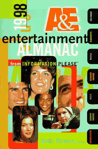 Stock image for The 1998 A E Entertainment Almanac: From Information Please (INFORMATION PLEASE ENTERTAINMENT ALMANAC) for sale by Ezekial Books, LLC