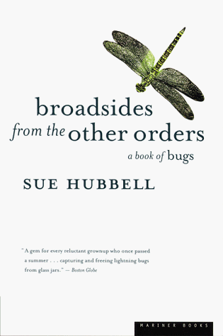 Stock image for Broadsides from the Other Orders: A Book of Bugs for sale by Wonder Book