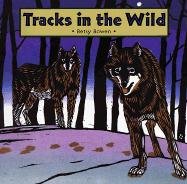 Beispielbild fr Tracks in the Wild zum Verkauf von SecondSale