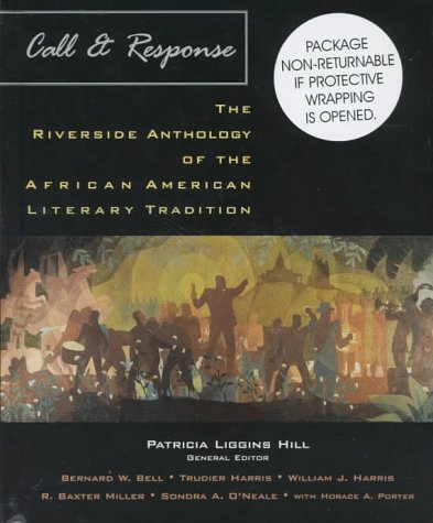 9780395884041: Call and Response: The Riverside Anthology of the African American Literary Tradition