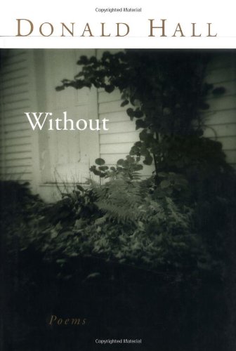 9780395884089: Without: Poems
