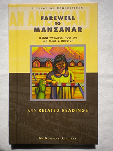 Stock image for Farewell to Manzanar and Related Readings. Literature Connections for sale by Tacoma Book Center