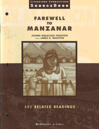 Stock image for Farewell to Manzanar and Related Readings (Literature Connections Sourcebook) for sale by ThriftBooks-Atlanta