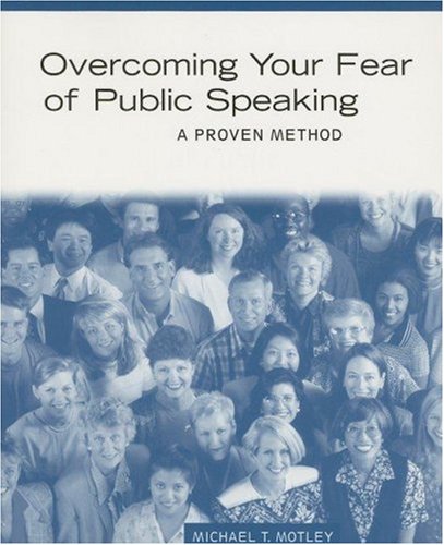 9780395884591: Overcoming Your Fear of Public Speaking: A Proven Method