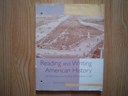 Reading and Writing American History (Vol. 2) (9780395886304) by Hoffer, Peter