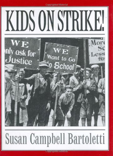 9780395888926: Kids on Strike