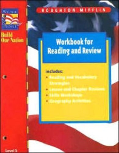 Beispielbild fr We the People Build Our Nation Workbook for Reading and Review : Level 5 zum Verkauf von Better World Books