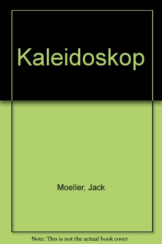 Kaleidoskop (9780395893456) by Moeller, Jack