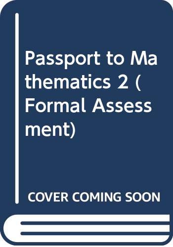 Beispielbild fr Passport to Mathematics 2 Formal Assessment zum Verkauf von Nationwide_Text