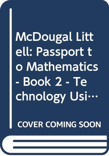 Beispielbild fr McDougal Littell: Passport to Mathematics - Book 2 - Technology Using. zum Verkauf von Nationwide_Text