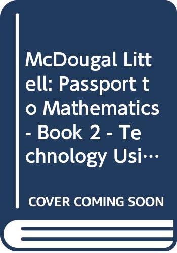 9780395896600: McDougal Littell: Passport to Mathematics - Book 2 - Technology Using Calculators and Computers