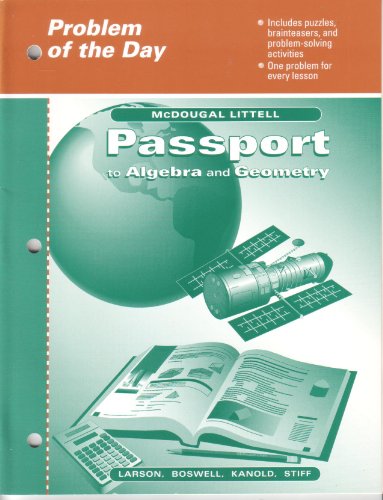 Imagen de archivo de Passport to Algebra and Geometry - Problem of the DAY [Paperback] by LARSON. a la venta por Nationwide_Text