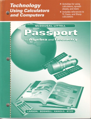 Imagen de archivo de Technology Using Calculators and Computers (PASSPORT TO ALGEBRA AND GEOMETRY. a la venta por Nationwide_Text