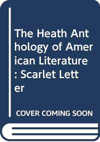 Imagen de archivo de The Heath Anthology of American Literature: Scarlet Letter a la venta por Half Price Books Inc.