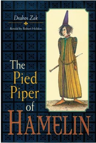 Stock image for The Pied Piper of Hamelin for sale by Better World Books