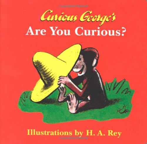 Beispielbild fr Curious George's Are You Curious? zum Verkauf von Better World Books