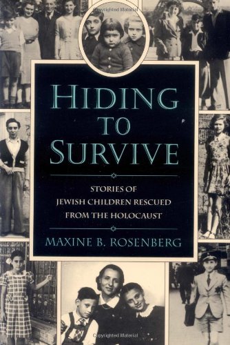 Beispielbild fr Hiding to Survive : Stories of Jewish Children Rescued from the Holocaust zum Verkauf von Better World Books