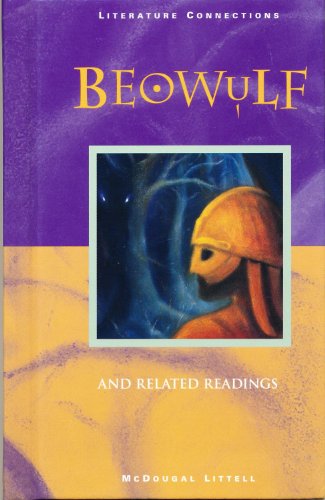 Stock image for Beowulf, and Related Readings (McDougal Littell Literature Connections) for sale by Gulf Coast Books