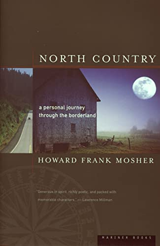 9780395901397: North Country: A Personal Journey Through the Borderland