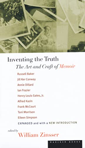 Stock image for Inventing the Truth: The Art and Craft of Memoir for sale by Ebooksweb