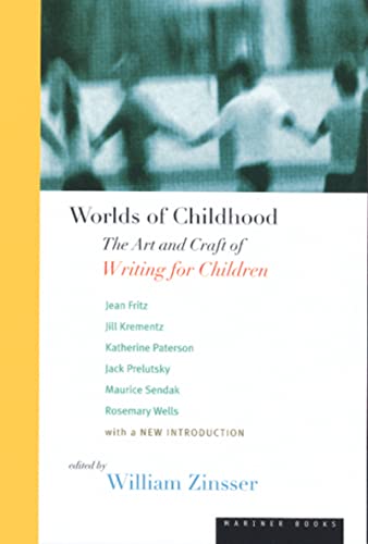 Imagen de archivo de Worlds Of Childhood: The Art and Craft of Writing for Children a la venta por Goodwill
