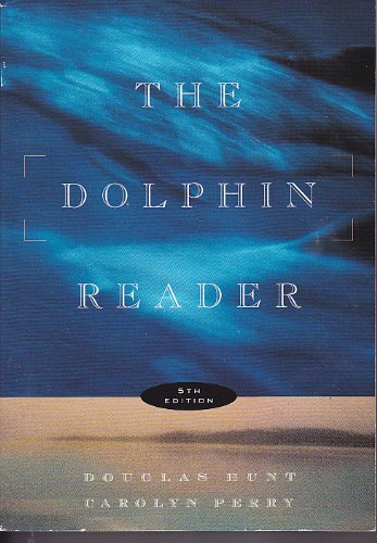 The Dolphin Reader (9780395903537) by Hunt, Douglas; Perry, Carolyn