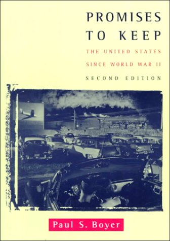 Beispielbild fr Promises to Keep : The United States since World War II zum Verkauf von Better World Books