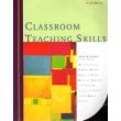 Beispielbild fr Classroom Teaching Skills zum Verkauf von HPB-Red