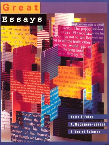 Great Essays: An Introduction to Writing Essays (9780395904251) by Keith S. Folse; A. Muchmore-Vokoun; E. Vestri Solomon