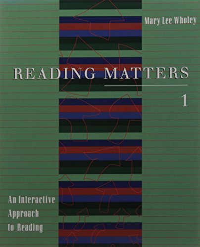 Beispielbild fr Reading Matters 1: An Interactive Approach to Reading zum Verkauf von SecondSale