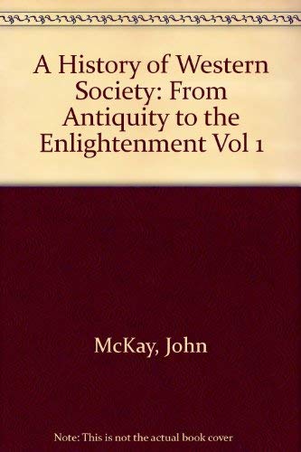 9780395904329: A History of Western Society: From Antiquity to the Enlightenment