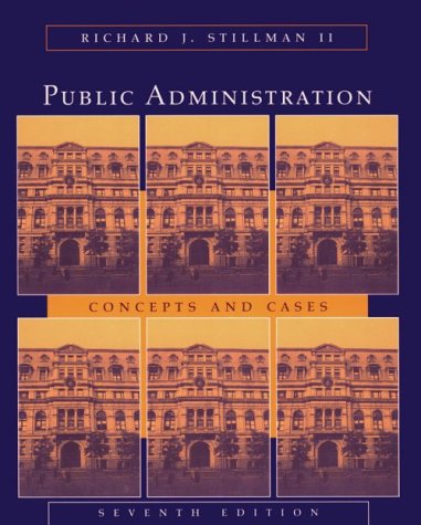 Imagen de archivo de Public Administration : Concepts and Cases a la venta por Better World Books