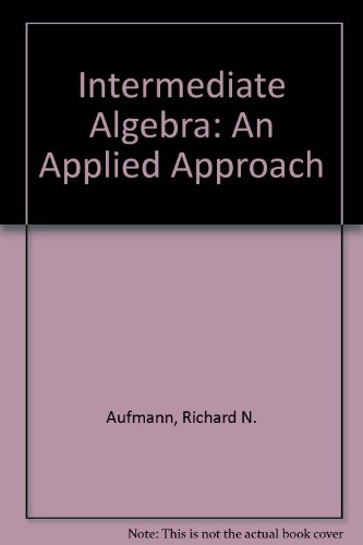 9780395907078: Intermediate Algebra: An Applied Approach