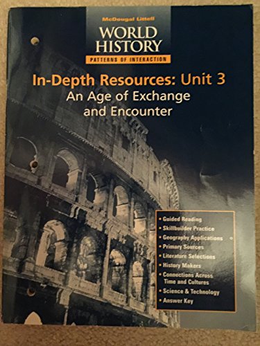 Imagen de archivo de World History Patterns Of Interaction: Unit 3: 500-1500: An Age Of Exchange And Encounter With Answer Keys (2001 Copyright) a la venta por ~Bookworksonline~