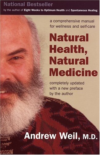 Beispielbild fr Natural Health, Natural Medicine zum Verkauf von 2Vbooks