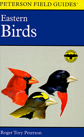 9780395911754: A Field Guide to the Birds: A Completely New Guide to All the Birds of Eastern and Central North America (Peterson Field Guide Series)